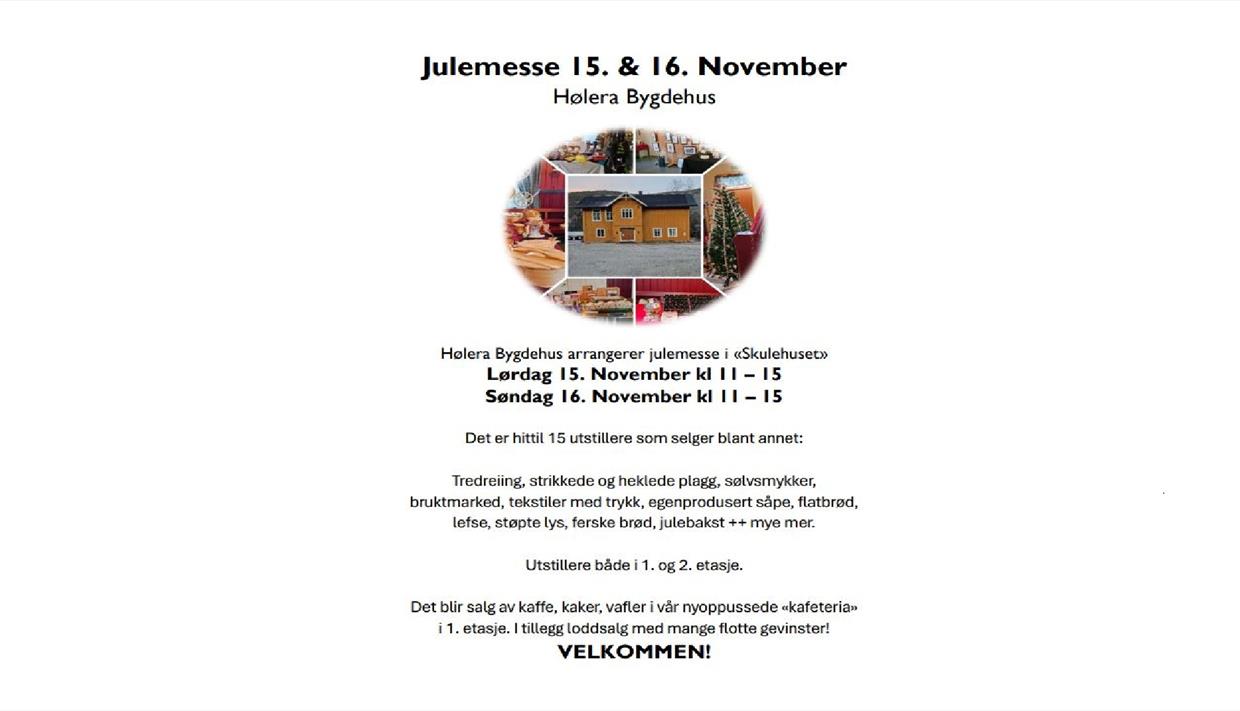 Julemesse Hølera. Informasjon