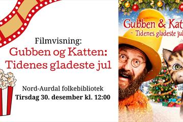 Fagernes Kino: Gubben og Katten - Tidenes gladeste jul