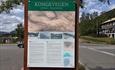 Information board about the Kongevegen between Fagernes and Leira.