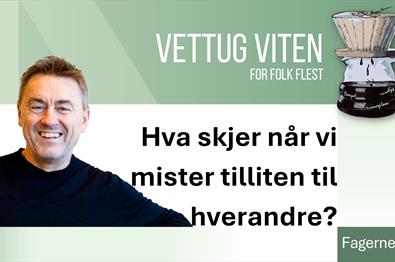 Vettug viten for folk flest