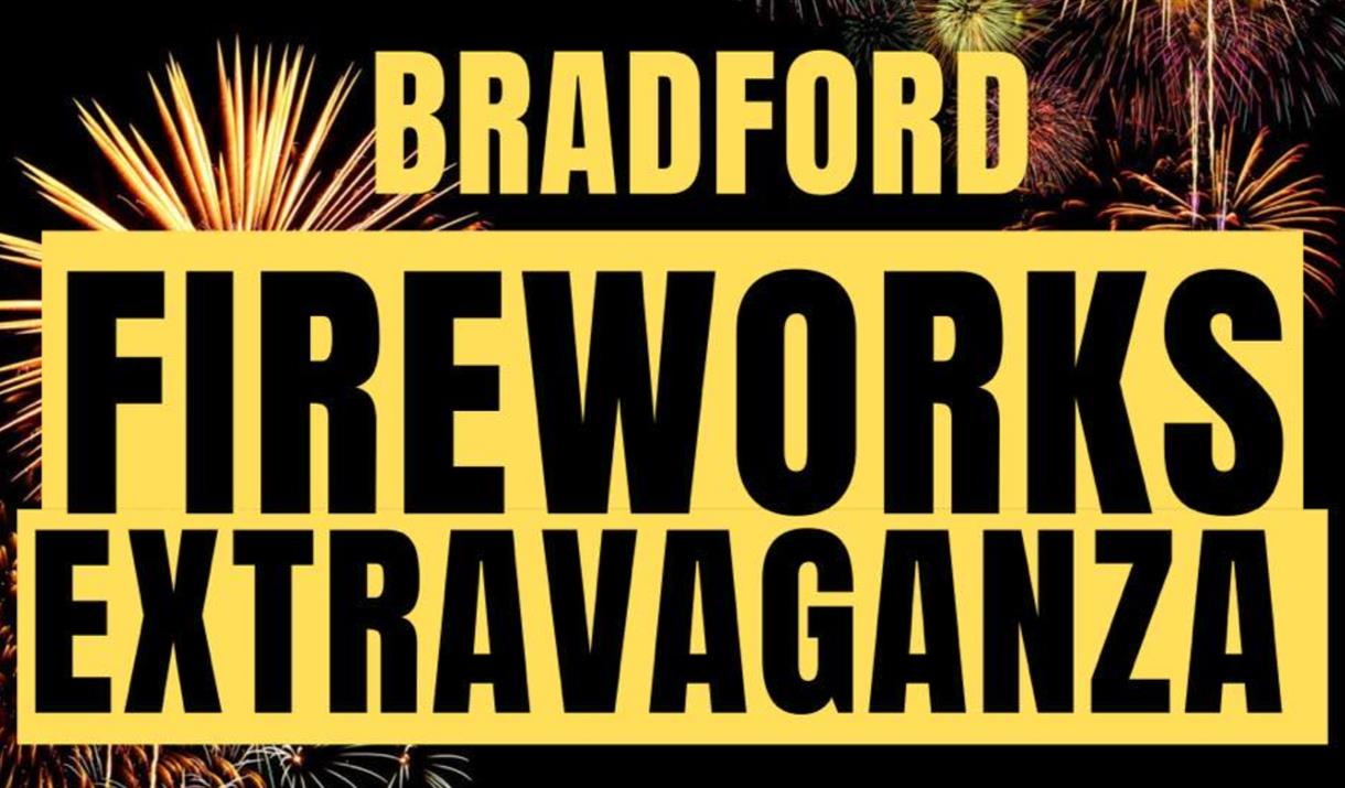 Bradford Fireworks Extravaganza