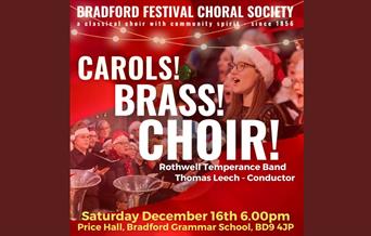 Image of the Bradford Festival Choral Society - Carols! Brass! Choir! flyer