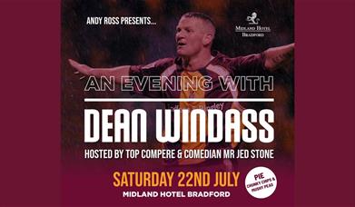 A picture of footballer Dean Windass, with the words "An Evening with Dean Windass" underneath