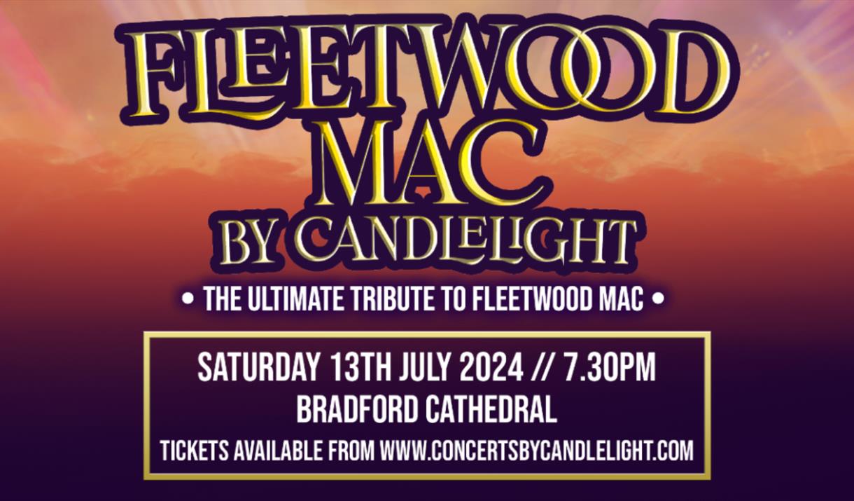 Fleetwood Mac by Candlelight at Bradford Cathedral, The Ultimate Tribute.