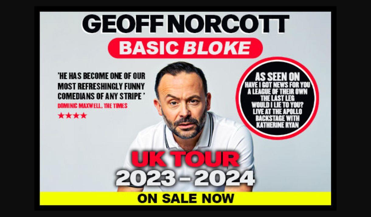 A poster advertising comedian Geoff Norcott's tour