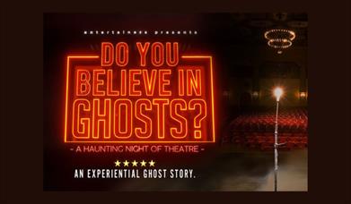 A poster advertising 'Do you believe in Ghosts?' 