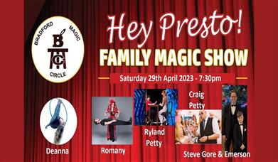 A poster of advertising Hey Presto! Family Magic Show.