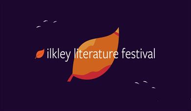Ilkley Literature Festival 2022