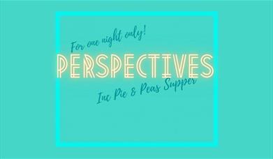 An advert for the Perspectives evening
