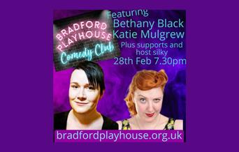A poster advertising the February Comedy Club, with pictures of comediennes Bethany Black and Kate Mulgrew