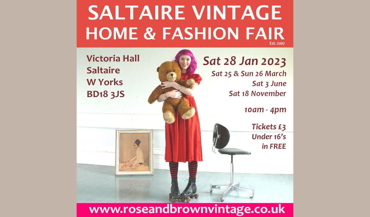 An advert for the Saltaire Vintage Home and Fashion Fair