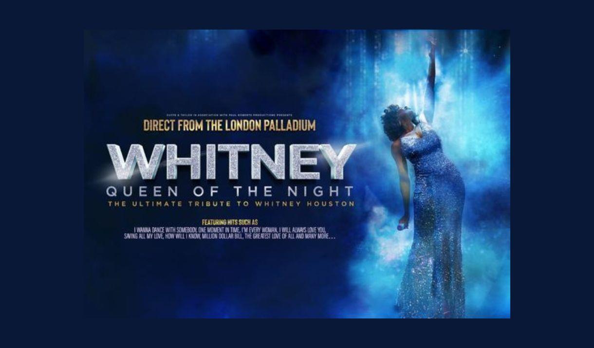 A poster advertising the show Whitney Queen of the Night
