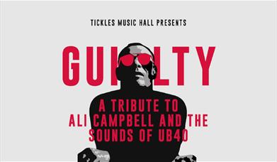 Guilty Tribute To The Sounds Of Ali Campbell And UB40