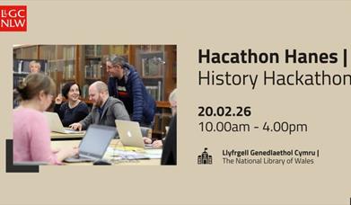 History Hacathon - National Library of Wales
