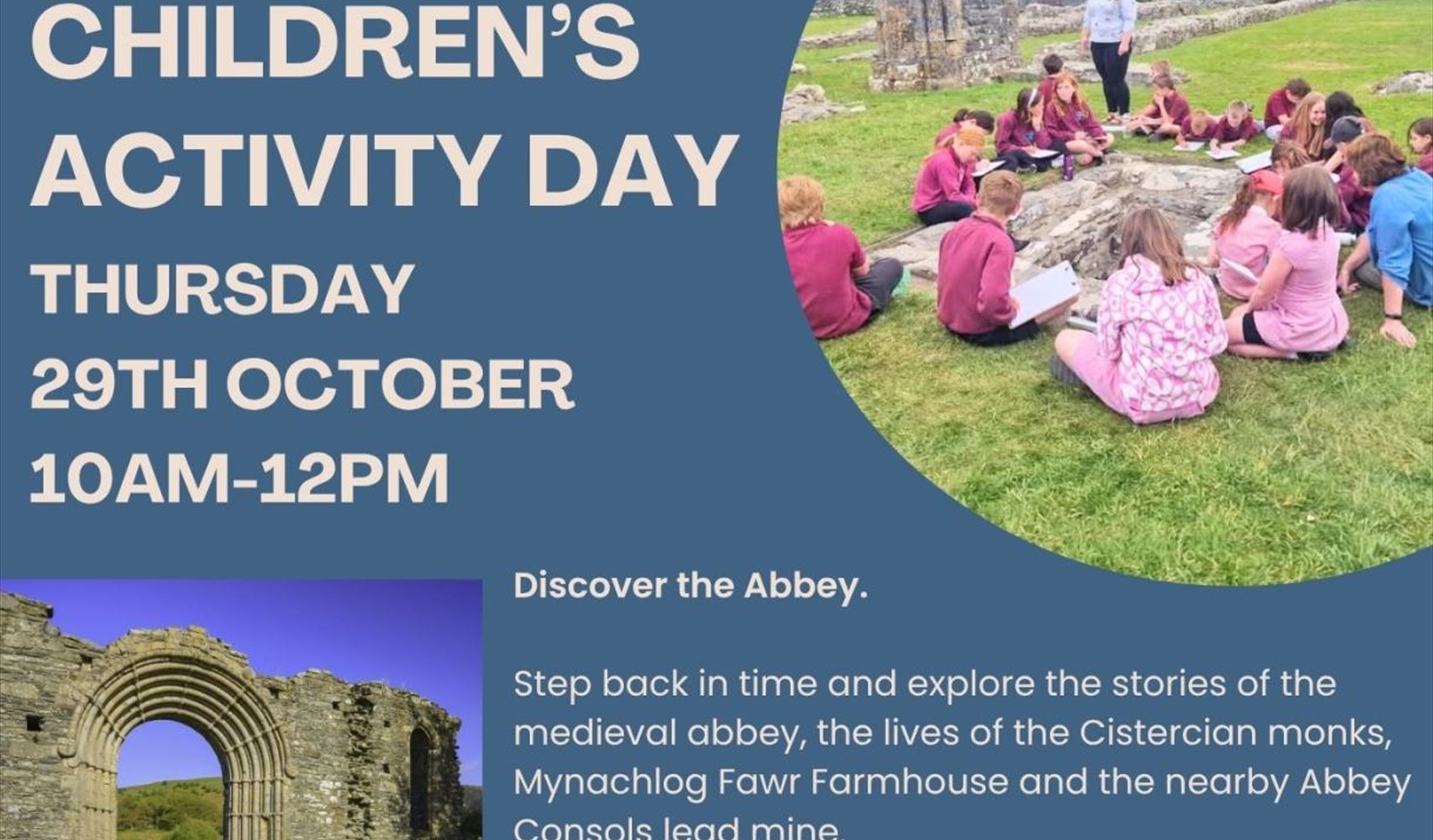 Children's Activity Day at Strata fFlorida Abbey