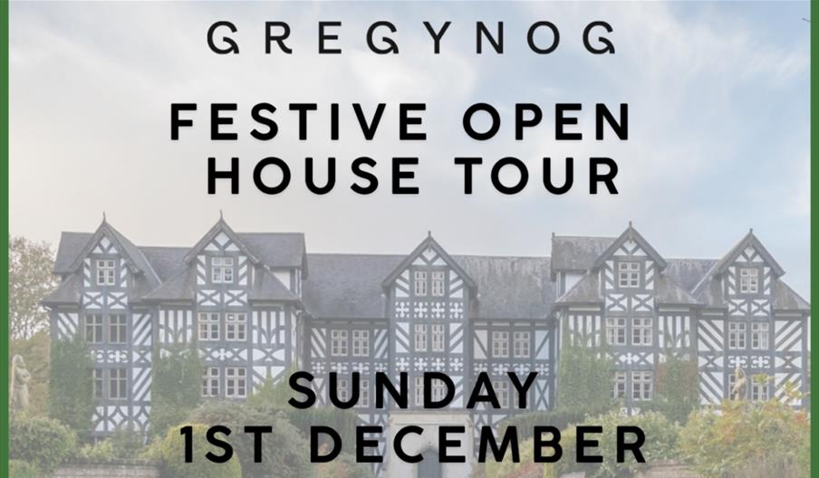 Festive Open House Tour at Gregynog