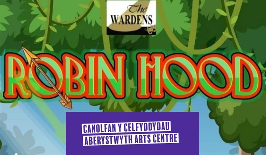 Panto 2026: Robin Hood at Aberystwyth Arts Centre