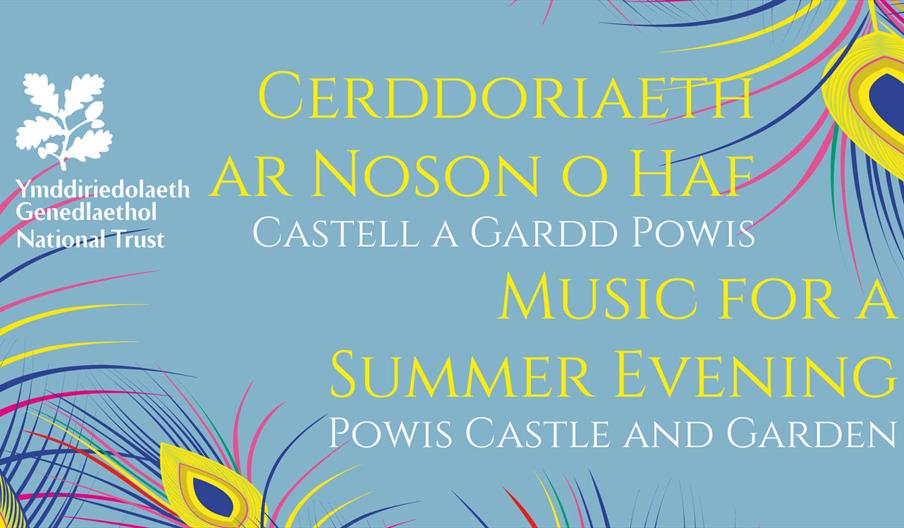 Pale blue background with yellow and white text -Text reads: Music for a Summer Evening at Powis Castle and Garden. Image is bordered with a simple re