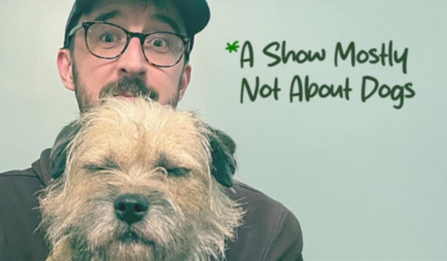 We're Not Getting a Dog at Aberystwyth Arts Centre