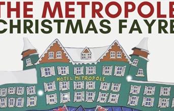 Metropole Christmas Fayre