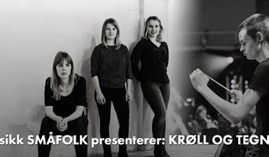 nyMusikk SMÅFOLK presenterer: KRØLL OG TEGN