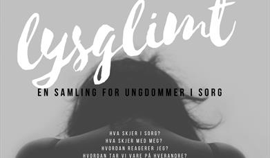 Lysglimt - for ungdommer i sorg