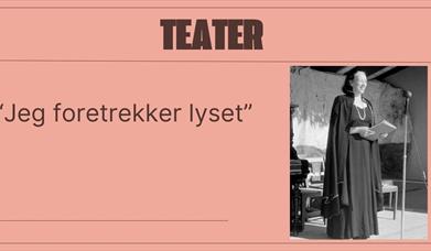 Teater: Jeg foretrekker lyset