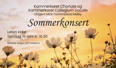 Sommerkonsert med Choriolis og Collegium Vocale i Løten Kirke 15.6 kl 16:30