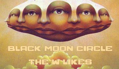 Black Moon Circle/The W Likes/Mysteri Dudes