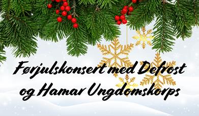 Julekonsert med Defrost og Hamar Ungdomskorps