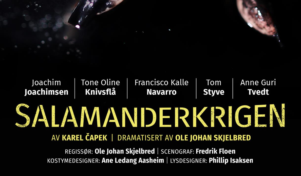 Salamanderkrigen - Premiere! - Teater Innlandet