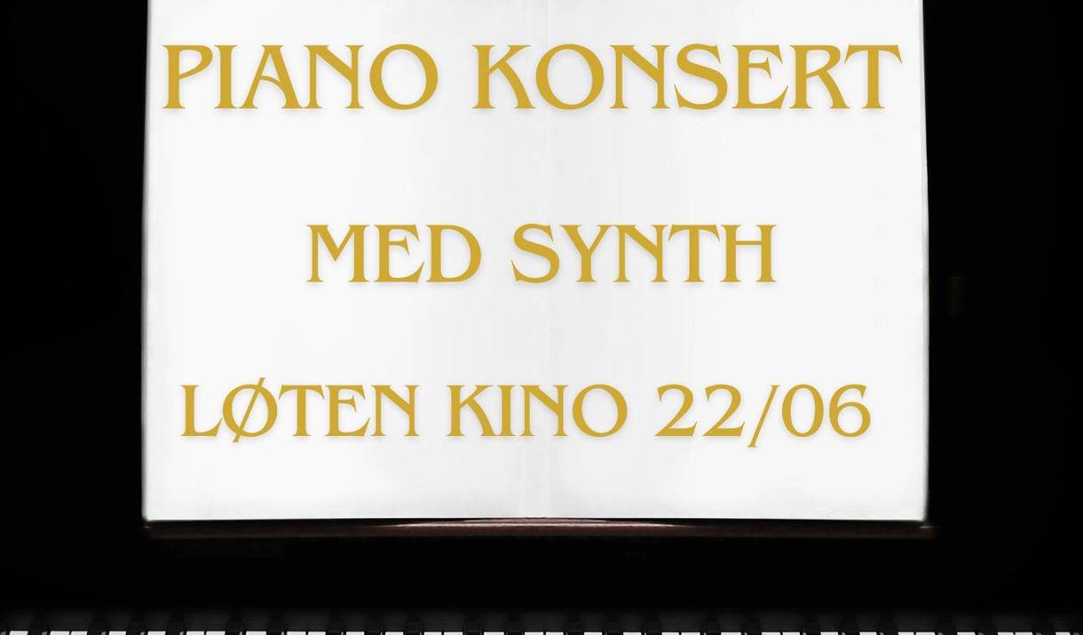 Piano konsert ( med synth ) Løten kino