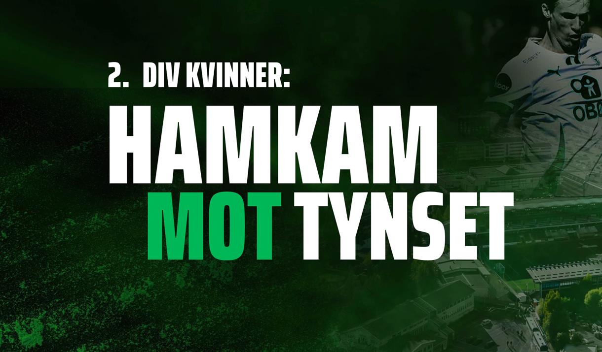 2. Div Kvinner: HamKam - Tynset