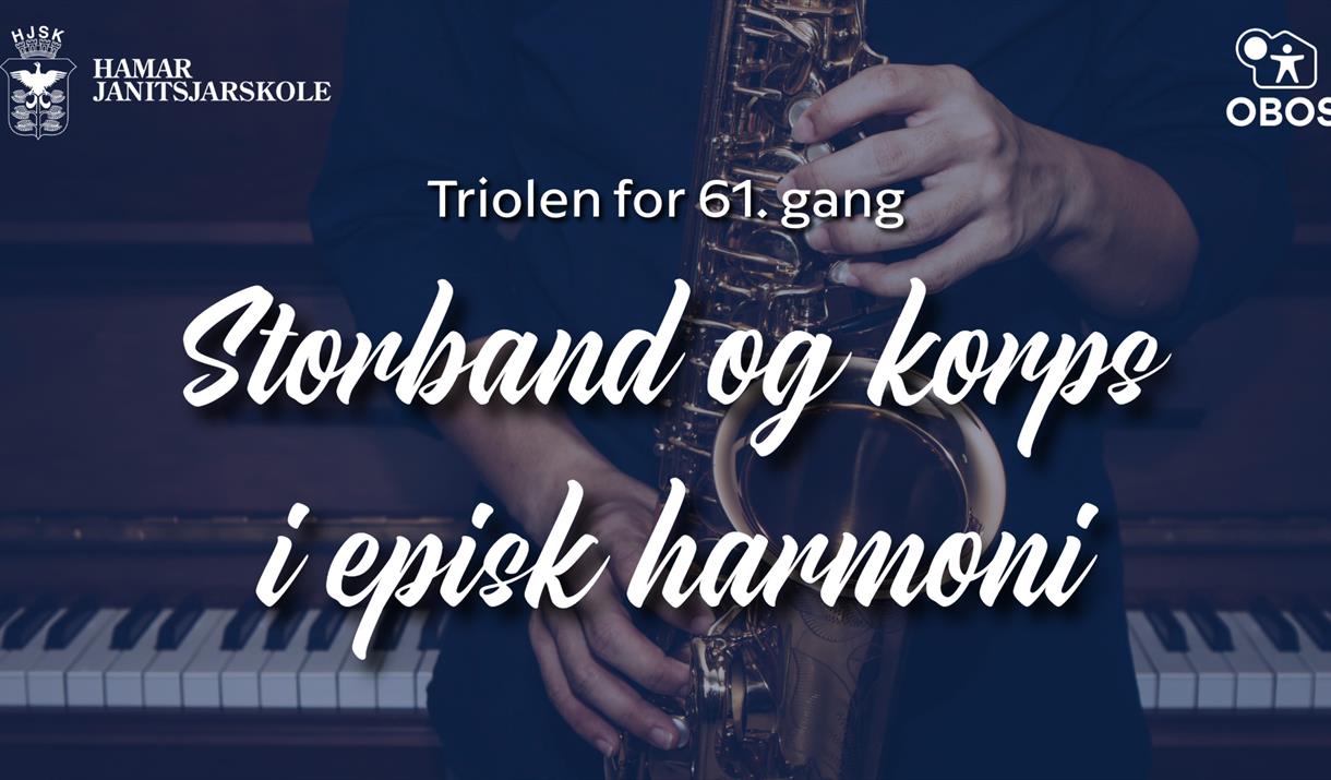 Triolen 2025 - Storband og korps i episk harmoni