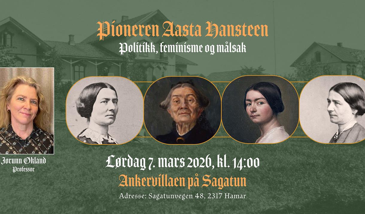 Pioneren Aasta Hansteen - Politikk, feminisme og målsak. Foredrag av Jorunn Økland