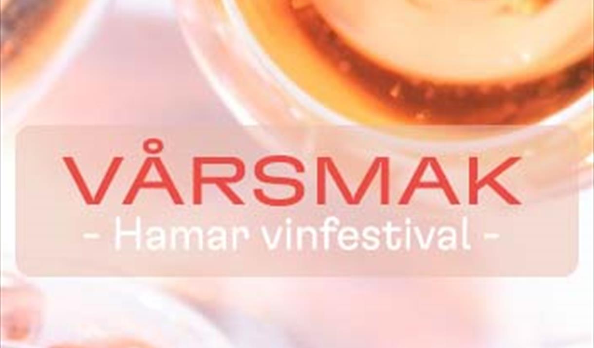 Vårsmak 2025 / Hamar Vinfestival