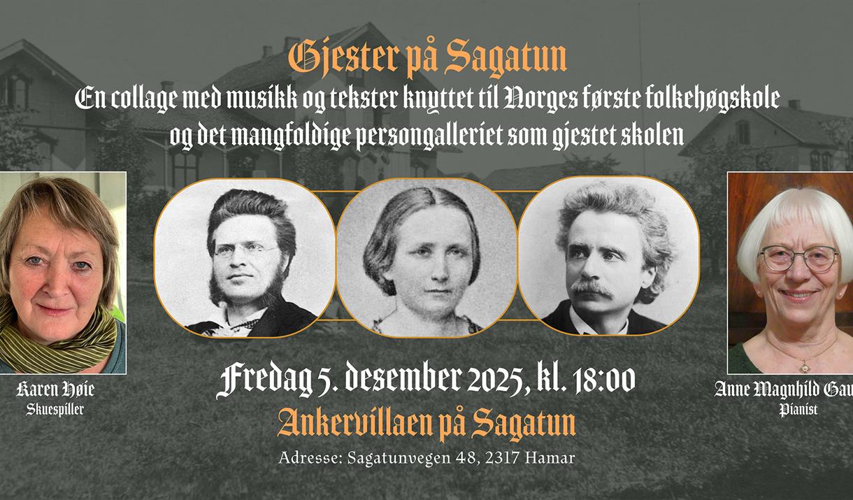 "Gjester på Sagatun". En collage med musikk og tekster fra Norges første folkehøgskole