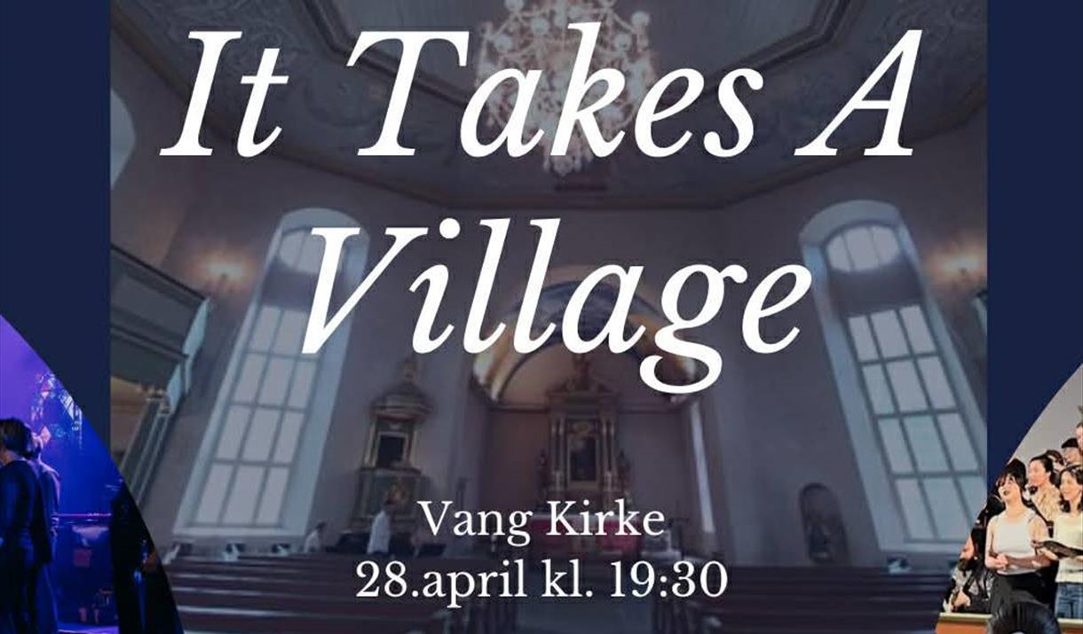 It Takes a Village - Kammerkoret Viva og Hamar Universitetskor