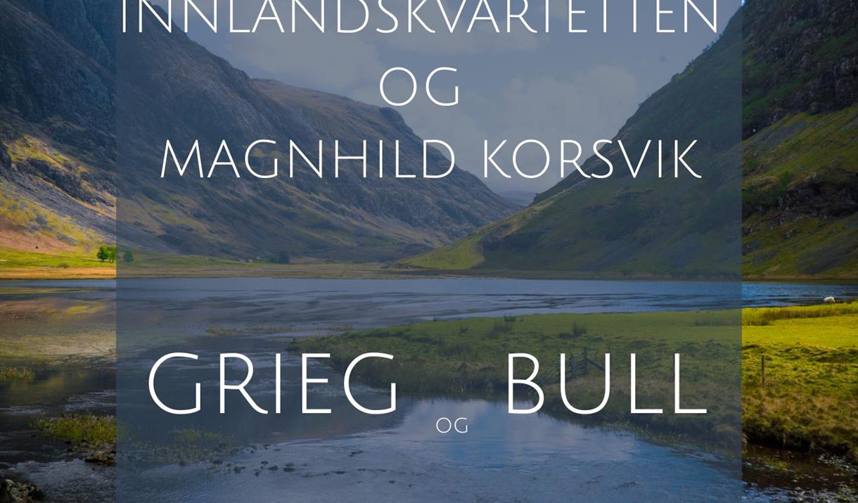 Grieg og Bull- norsk musikk på vandring