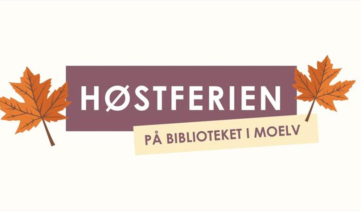 Høstferien på biblioteket i Moelv