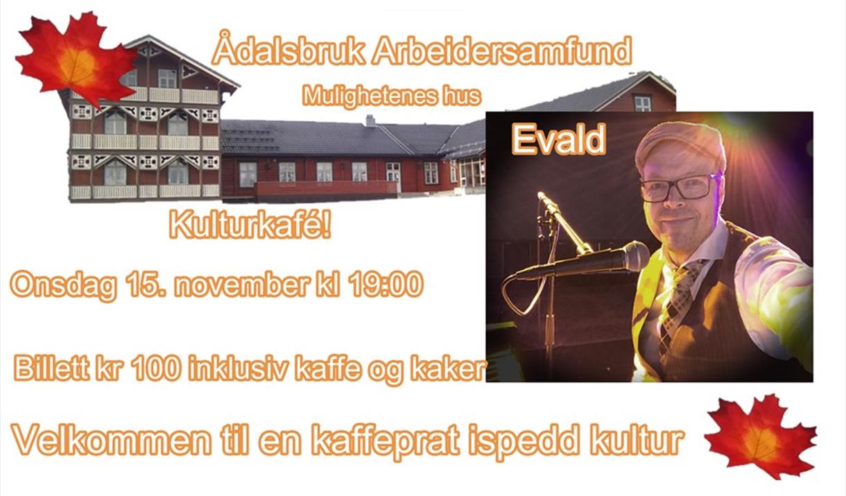 Evald Fjærgård - Kulturkafé