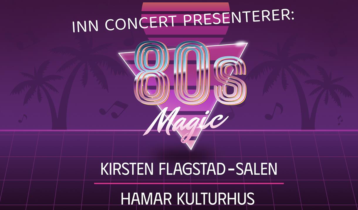 INN Concert: 80s Magic!