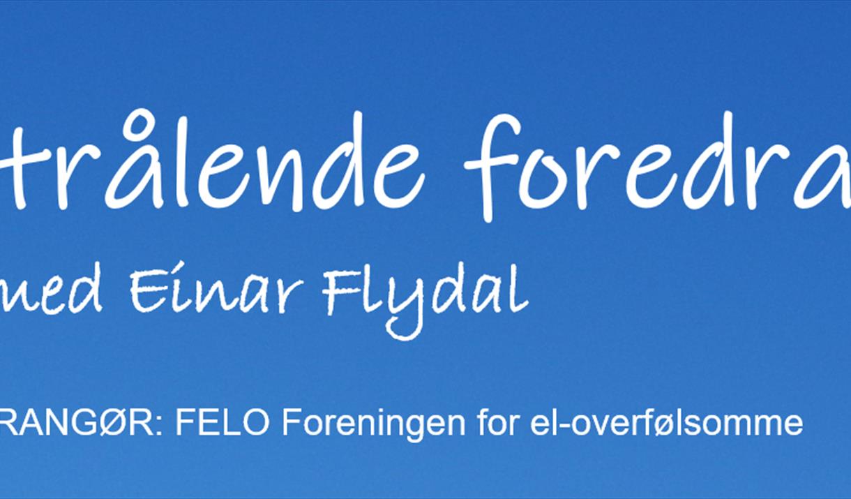 Et strålende foredrag med Einar Flydal