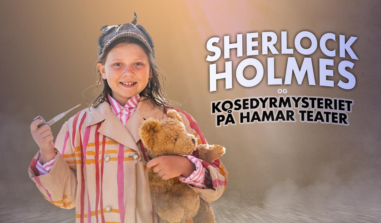 Signe J. K. Larsson i Sherlock Holmes og kosedyrmysteriet på Hamar Teater