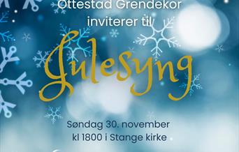 Ottestad Grendekor inviterer til hyggelig Julesyng i Stange kirke søndag 30. november kl 1800.