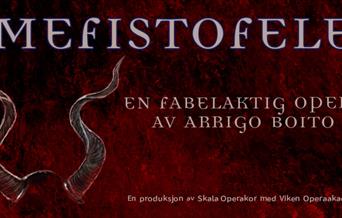 MEFISTOFELE - en fabelaktig opera av Arrigo Boito