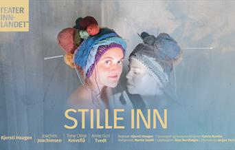 Stille inn - Teater Innlandet