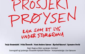PROSJEKT PRØYSEN - Teater Innlandet