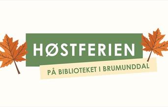 Høstferien på biblioteket i Brumunddal