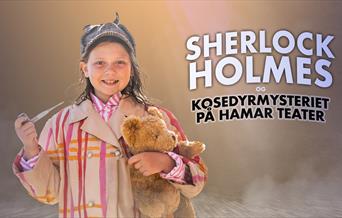 Signe J. K. Larsson i Sherlock Holmes og kosedyrmysteriet på Hamar Teater